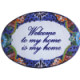 Talavera Ceramic House Plaque. Welcome To My Home Is My Home