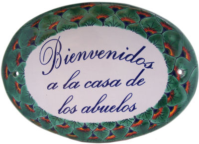 TalaMex Peacock Talavera House Plaque. Bienvenidos a la casa de los abuelos